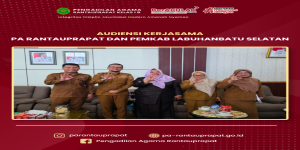 Ketua PA Rantauprapat Audiensi Kerja Sama Strategis dengan Pemerintah Kabupaten Labuhanbatu Selatan