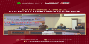 Rapat Paripurna Istimewa Hari Jadi Kabupaten Labuhanbatu Selatan ke-18